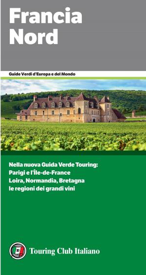 Cover of the book Francia Nord by AA. VV.