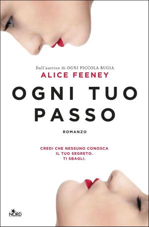 Cover of the book Ogni tuo passo by Bill Schutt, J.R. Finch