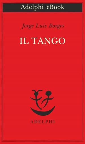 Cover of the book Il tango by W.G. Sebald