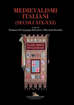 Book cover of Medievalismi italiani - Italian medievalisms