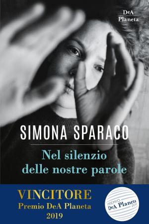 Cover of the book Nel silenzio delle nostre parole by Lorenzo Beccati