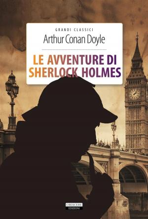Cover of the book Le avventure di Sherlock Holmes by Herbert G. Wells, A. Celentano