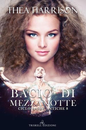 Cover of the book Bacio di mezzanotte by Alex Kidwell