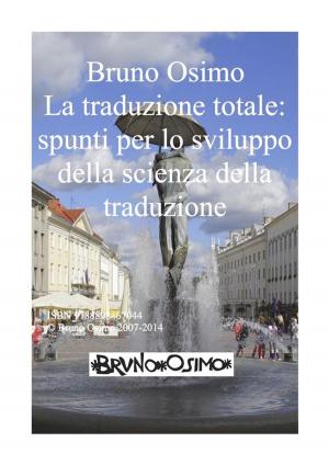 Cover of the book La traduzione totale di Peeter Torop by Bruno Osimo