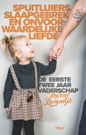 Cover of the book Spuitluiers, slaapgebrek en onvoorwaardelijke liefde by Maarten 't Hart