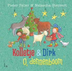Cover of the book O, dennenboom by Pieter Feller, Natascha Stenvert