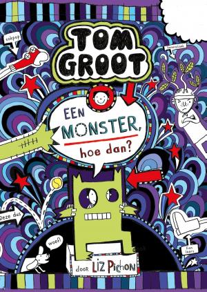 Cover of the book Een monster, hoe dan? by Tom Townsend
