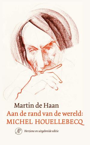 Cover of the book Aan de rand van de wereld: Michel Houellebecq by Henning Mankell