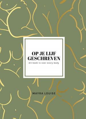 Cover of the book Op je lijf geschreven by Nancy Richler