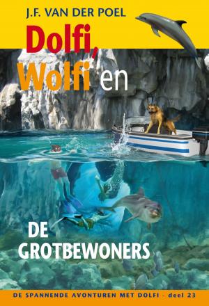 Cover of the book Dolfi, Wolfi en de grotbewoners by Fred Sterk, Sjoerd Swaen