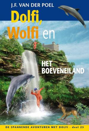 Cover of the book Dolfi, Wolfi en het boeveneiland by Minke Weggemans