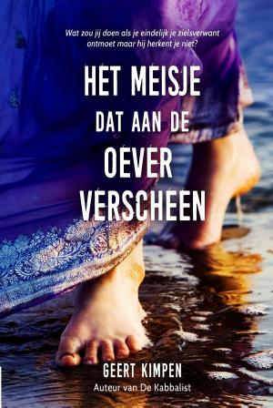 Cover of the book Het meisje dat aan de oever verscheen by Geert Kimpen