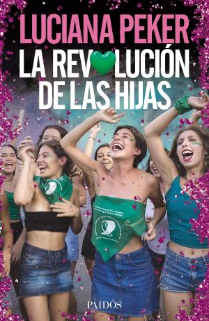 Cover of the book La revolución de las hijas by Mithu Melanie Sanyal