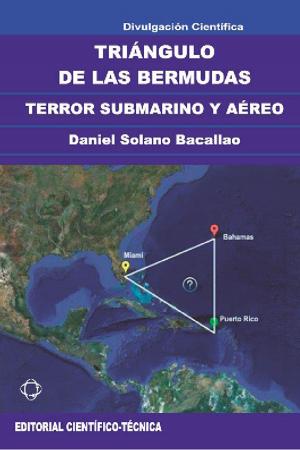 Cover of Triángulo de las Bermudas. Terror submarino y aéreo