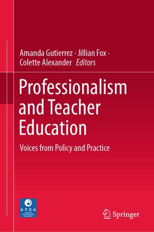 Cover of the book Professionalism and Teacher Education by Nuka Mallikharjuna Rao, Mannava Muniratnam Naidu
