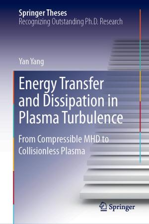 Cover of the book Energy Transfer and Dissipation in Plasma Turbulence by Xianmin Zhang, Benliang Zhu