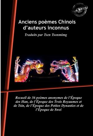 Cover of the book Anciens poèmes Chinois d'auteurs inconnus by Stéphane Mallarmé