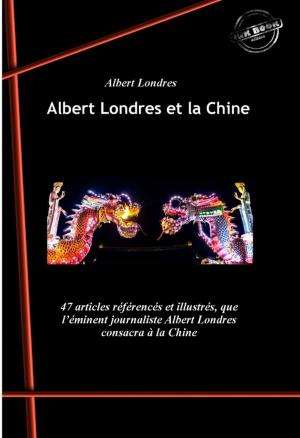 Book cover of Albert Londres et la Chine