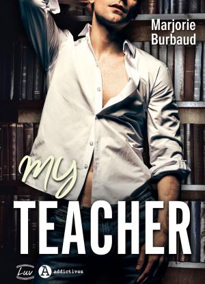 Cover of the book My Teacher by Anna Finn