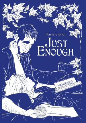 Cover of the book Just Enough by Manu Larcenet