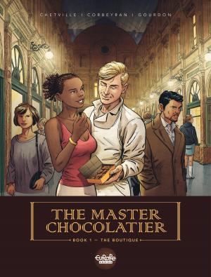 Cover of the book The Master Chocolatier - Volume 1 - The Boutique by MIVILLE-DESCHÊNES, Sylvain Runberg, MIVILLE-DESCHÊNES
