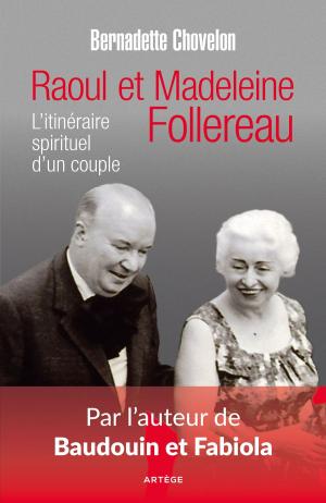 Cover of the book Raoul et Madeleine Follereau by Marie-Noëlle Thabut