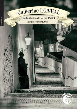 Cover of the book Les Fantômes de la rue Paillot by Alexander Danner