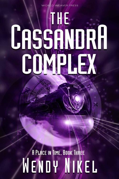 Cover of the book The Cassandra Complex by Wendy Nikel, World Weaver Press
