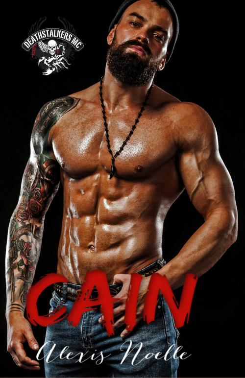 Cover of the book Cain by Alexis Noelle, Alexis Noelle