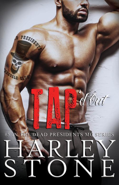 Cover of the book Tap'd Out by Harley Stone, Harley Stone