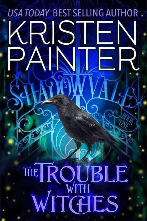 Cover of the book The Trouble With Witches by Kristen Painter, Sugar Skull Books