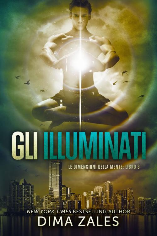 Cover of the book Gli Illuminati by Dima Zales, Anna Zaires, Mozaika Publications