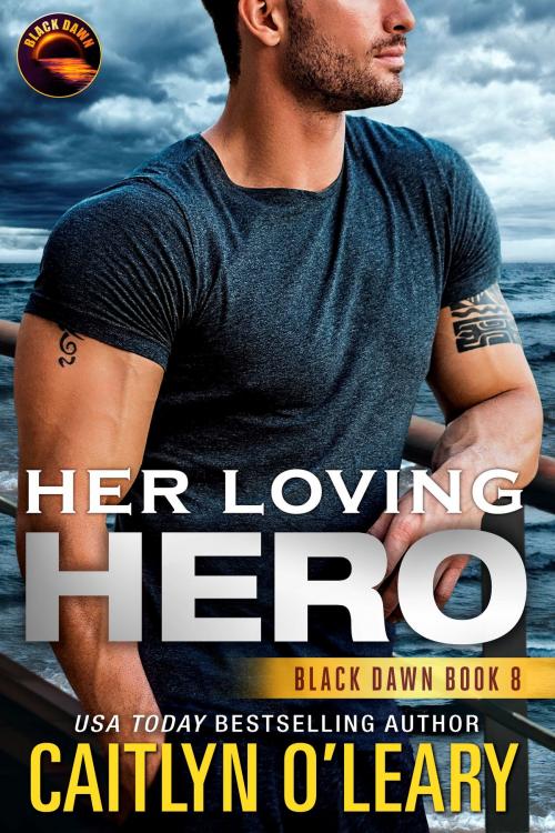 Cover of the book Her Loving Hero by Caitlyn O'Leary, Passionately Kind Publishing