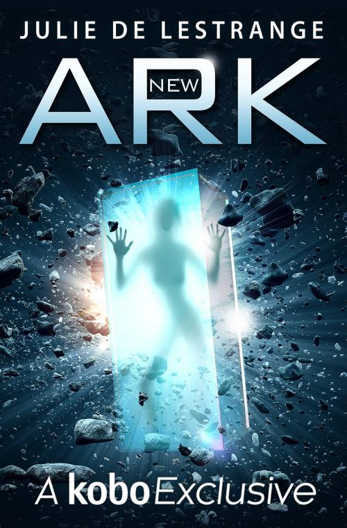 Cover of the book The New Ark by Julie de Lestrange, Julie de Lestrange / Michel Lafon