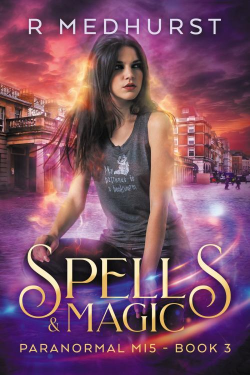 Cover of the book Spells & Magic by Rachel Medhurst, Rachel Medhurst