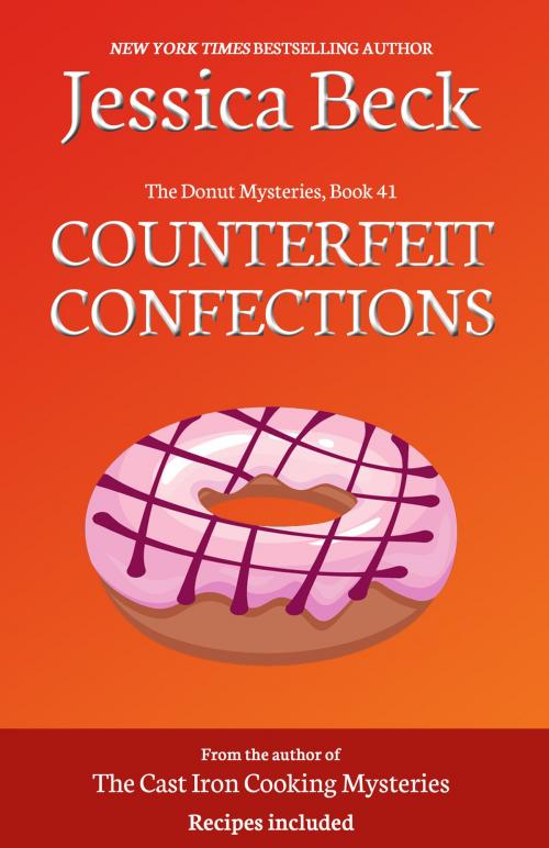 Cover of the book Counterfeit Confections by Jessica Beck, Cozy Publishing