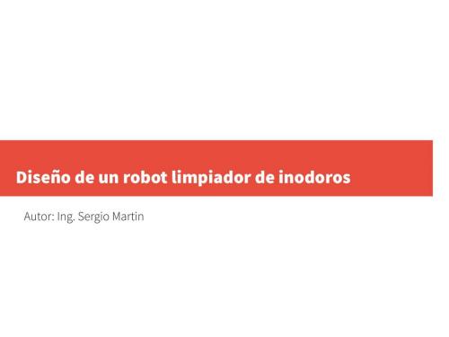 Cover of the book Diseño de un robot limpiador de inodoros by Sergio Martin, Sergio Adrián Martin