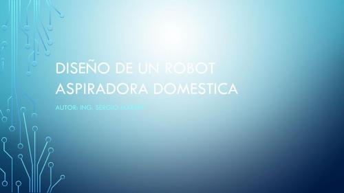 Cover of the book Diseño de un robot aspiradora by Sergio Martin, Sergio Adrián Martin