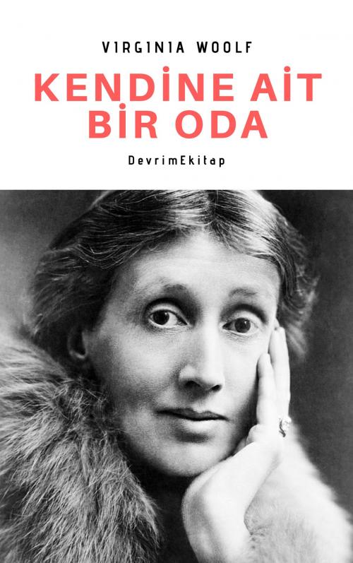 Cover of the book Kendine Ait Bir Oda by Virginia Woolf, DevrimEkitap