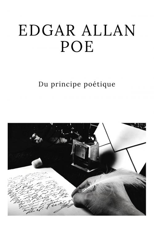 Cover of the book Le principe poétique by Edgar Allan Poe, Edgar Allan Poe
