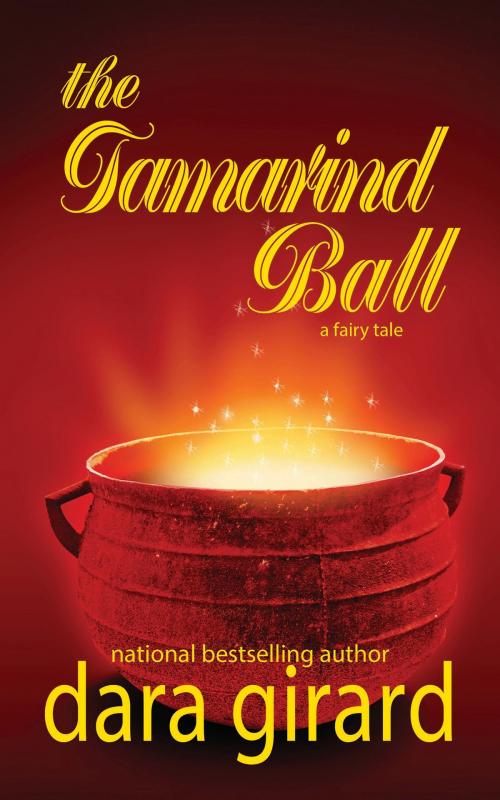 Cover of the book The Tamarind Ball by Dara Girard, ILORI PRESS BOOKS LLC
