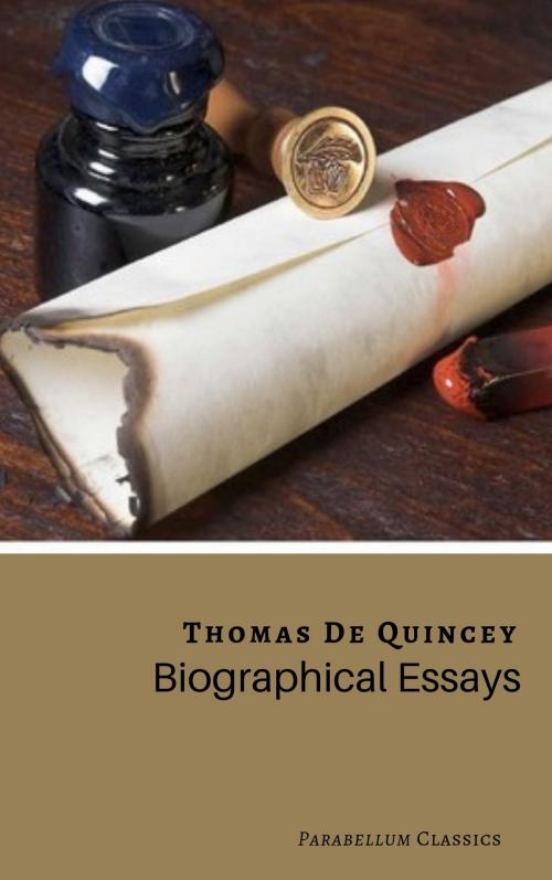 Cover of the book Biographical Essays by Thomas De Quincey, UnderPress Books