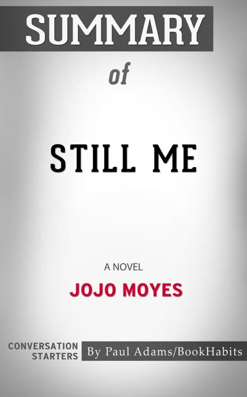 Cover of the book Summary of Still Me by Paul Adams, BH