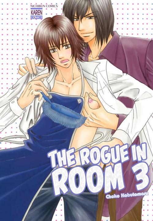 Cover of the book The Rogue in Room 3 (Yaoi Manga) by Choko Kabutomaru, MediBang