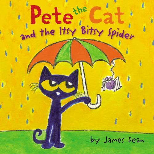 Cover of the book Pete the Cat and the Itsy Bitsy Spider by James Dean, HarperCollins