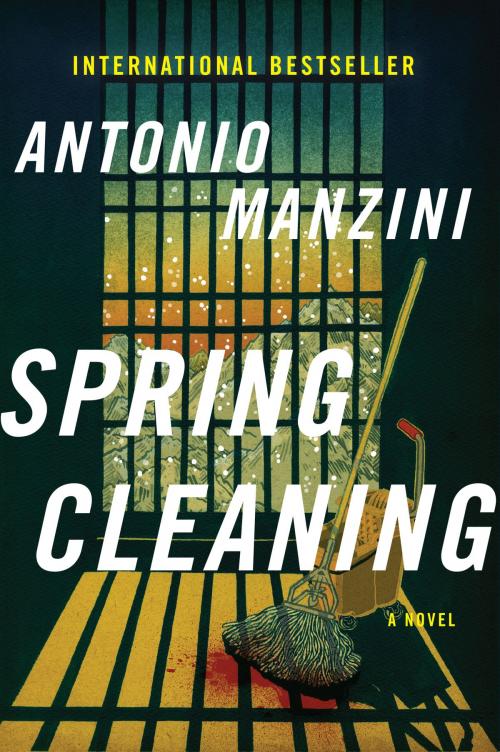 Cover of the book Spring Cleaning by Antonio Manzini, Harper Paperbacks