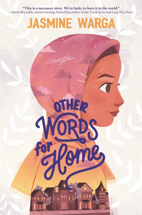 Cover of the book Other Words for Home by Jasmine Warga, Balzer + Bray