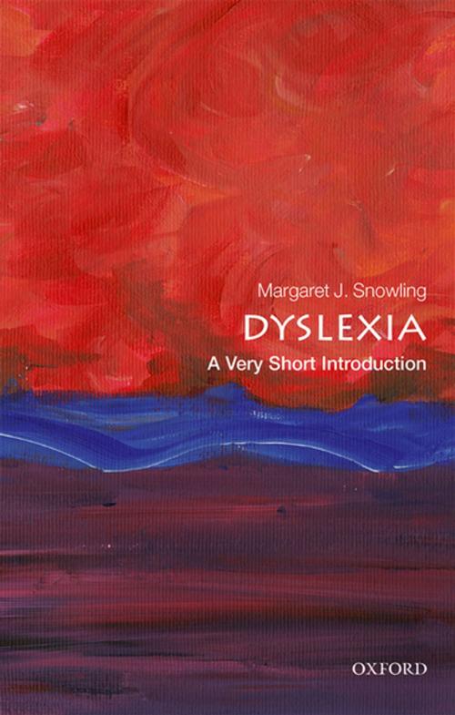 Cover of the book Dyslexia: A Very Short Introduction by Margaret J. Snowling, OUP Oxford