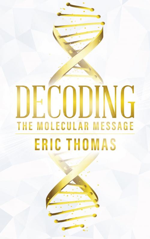Cover of the book Decoding by Eric Thomas, Tellwell Talent