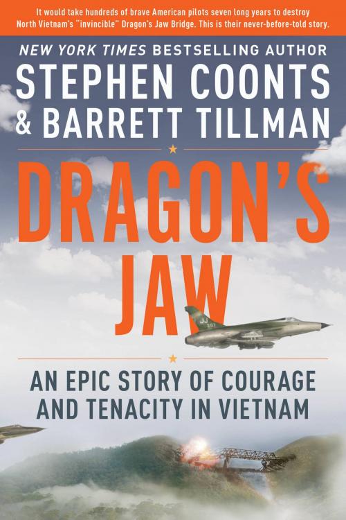 Cover of the book Dragon's Jaw by Stephen Coonts, Barrett Tillman, Hachette Books